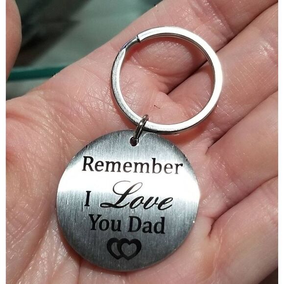 Stainless Steel Gift " Remember I love you,  Dad " Father Keychain BRAND NEW - Picture 8 of 10